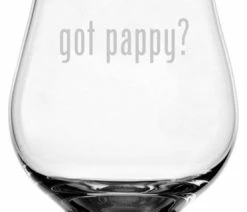 Outlet 🎁 Etched Laser Art Got Pappy? Etched Glencairn Crystal Whiskey 5.9oz. Snifter Tasting Glass 😍